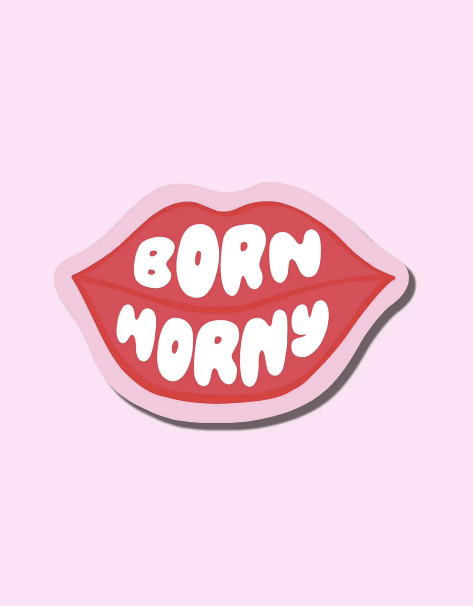 Born Horny Sticker