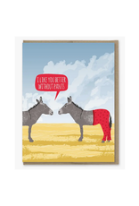 Better Without Pants Greeting Card