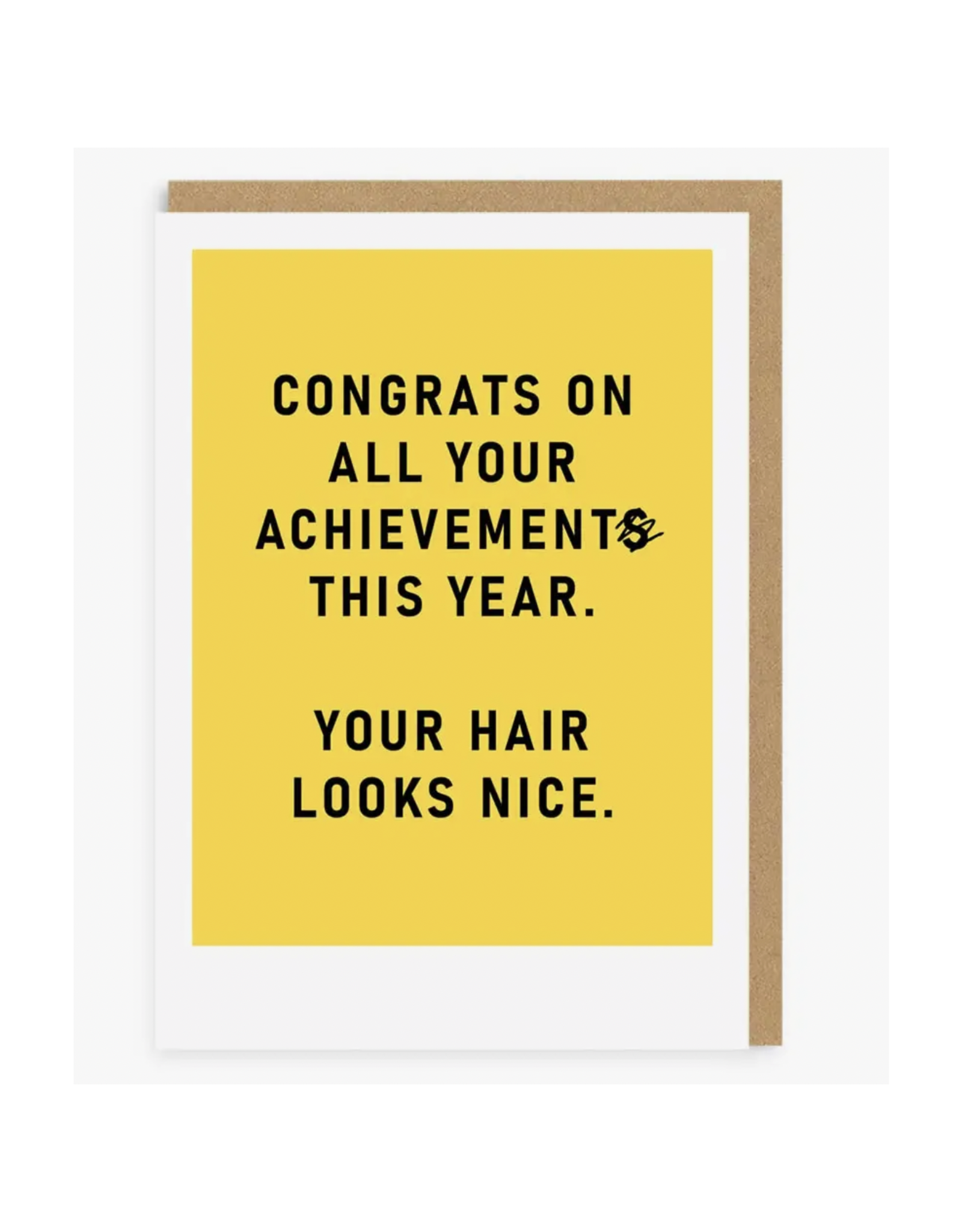 All Your Achievement Congrats Greeting Card