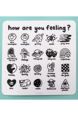 How Are You Feeling? Sticker