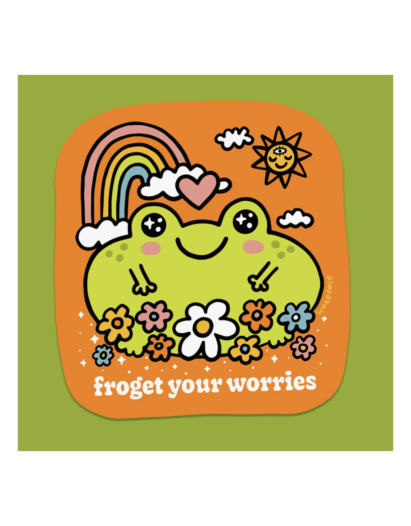 Froget Your Worries Sticker