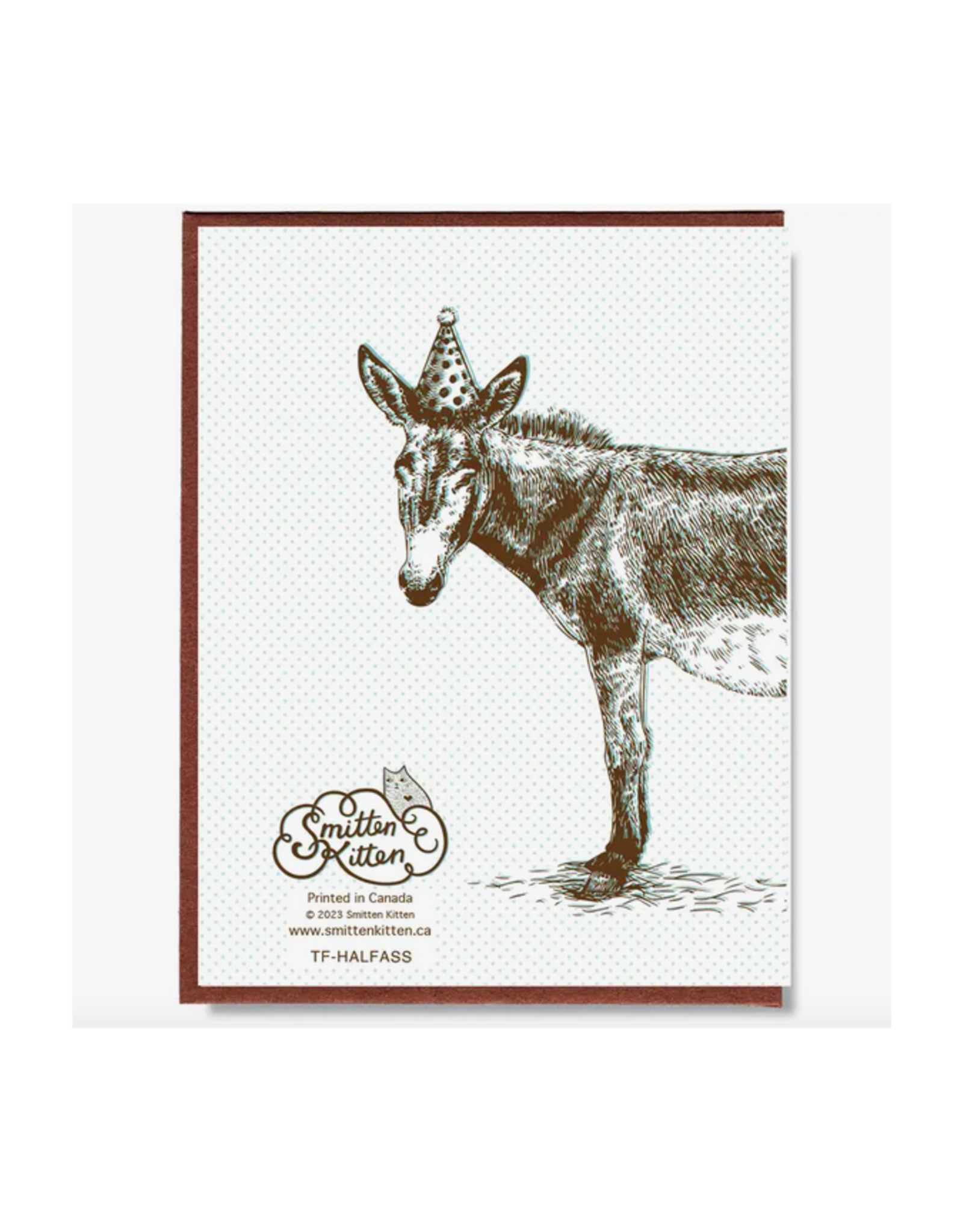 Half Assed Your Birthday Greeting Card