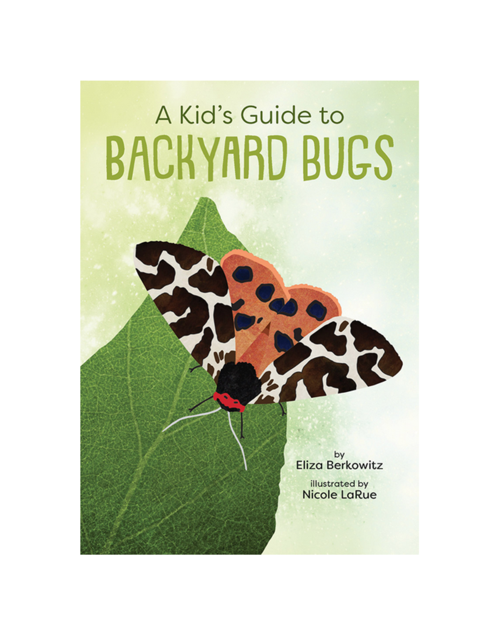 Kid's Guide to Backyard Bugs
