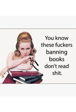 Don't Read Shit Magnet