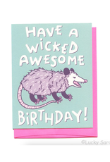 Wicked Awesome Birthday Possum Greeting Card