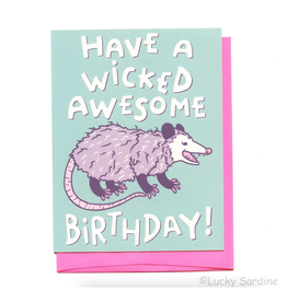 Wicked Awesome Birthday Possum Greeting Card