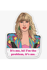 Taylor It's Me...Hi! Sticker