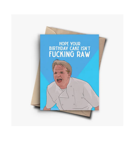 Cake Isn't Raw Gordon Ramsey Greeting Card
