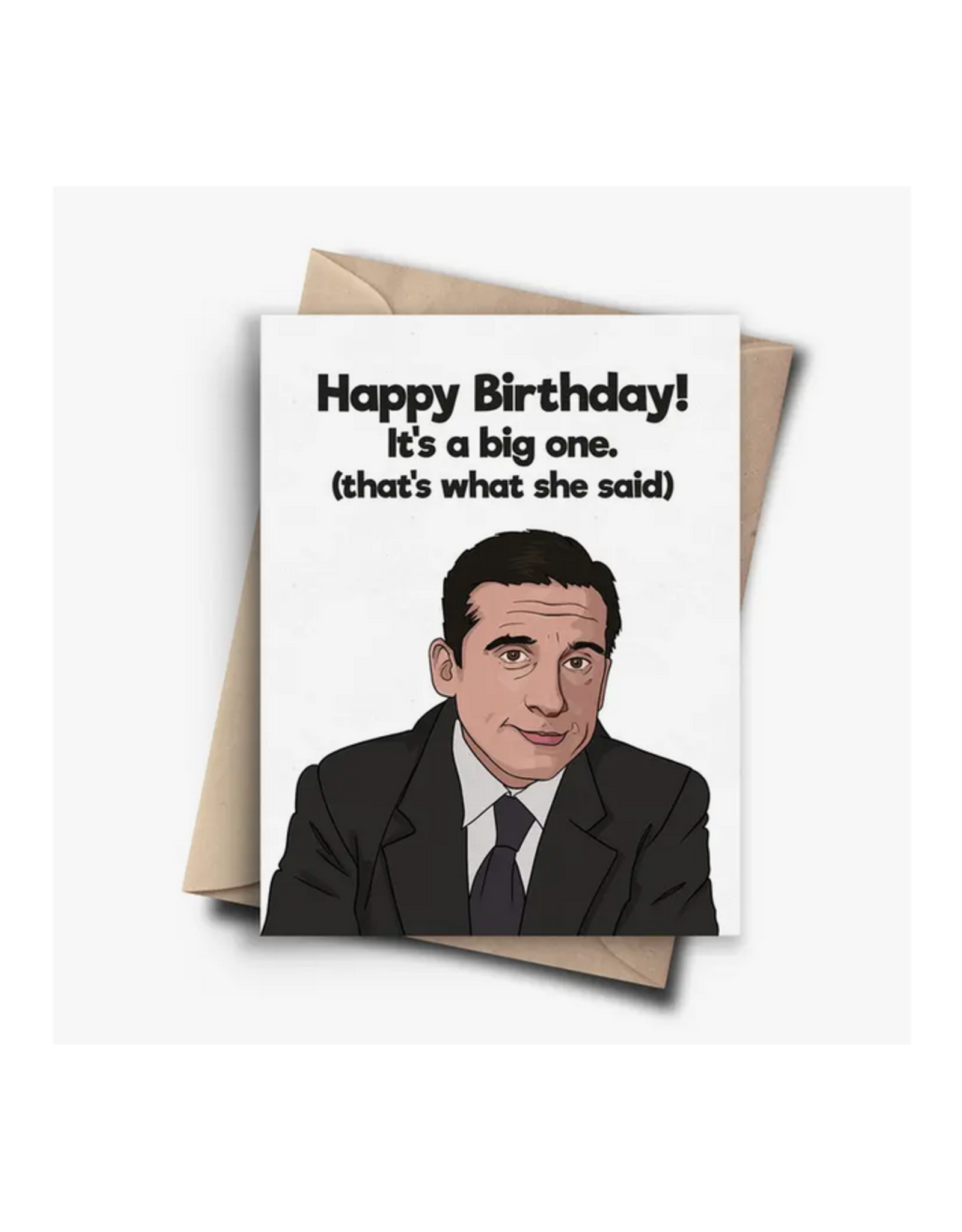 That's What She Said Michael Scott Greeting Card