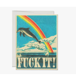 Fuck It Dolphin Encouragement Greeting Card