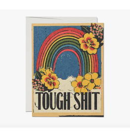 Tough Shit Rainbow Greeting Card