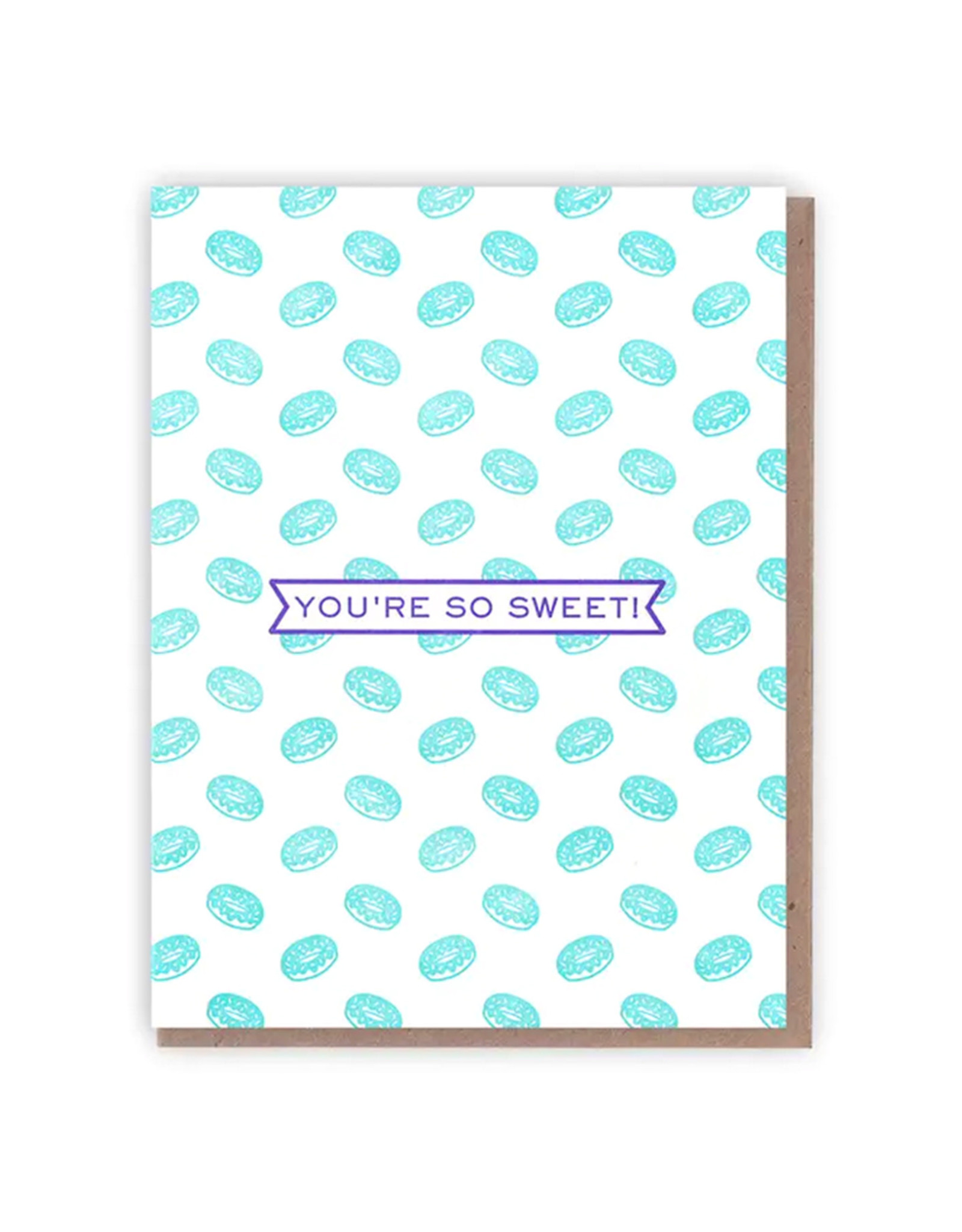 You're So Sweet Donuts Greeting Card