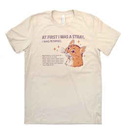 At First I Was a Stray (Cat) Shirt