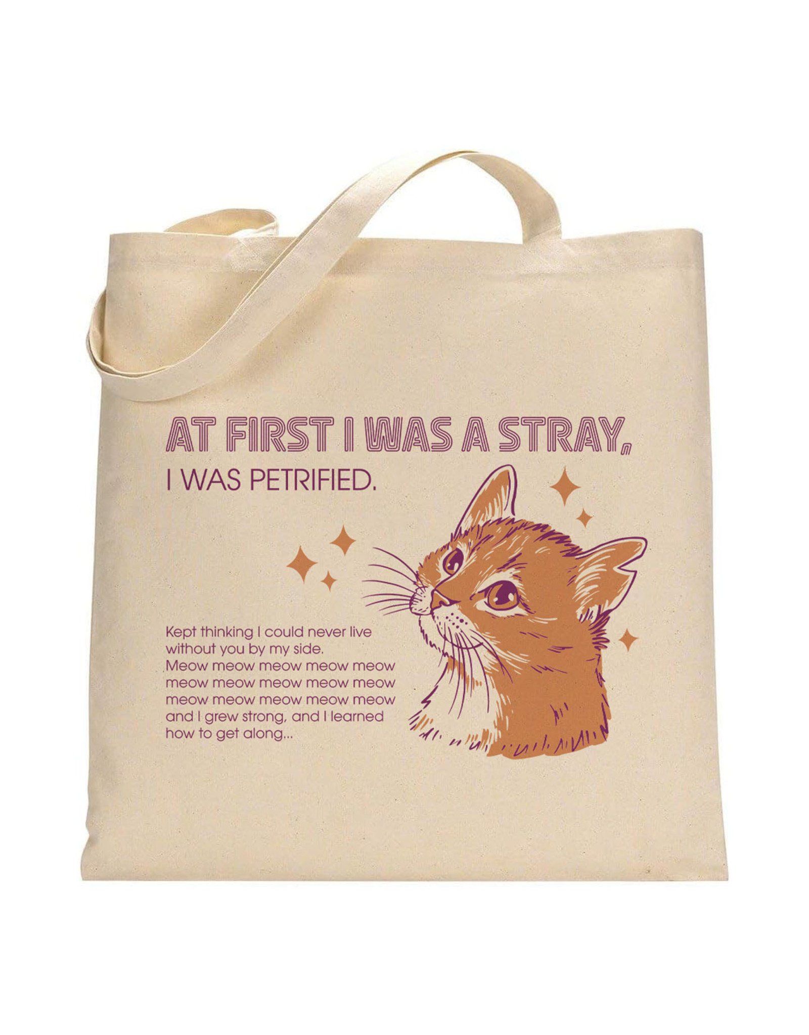 At First I Was a Stray (Cat) Tote