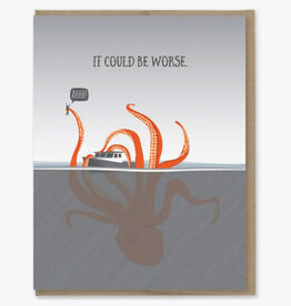 Could Be Worse Kraken Greeting Card
