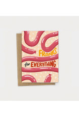 Franks for Everything Hot Dog Greeting Card