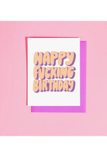 Happy Fucking Birthday Bubble Letters Greeting Card