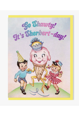 It's Sherbert Day Greeting Card