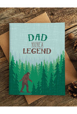 Dad You're a Legend (Big Foot) Greeting Card