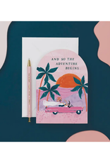 And So the Adventure Begins Greeting Card