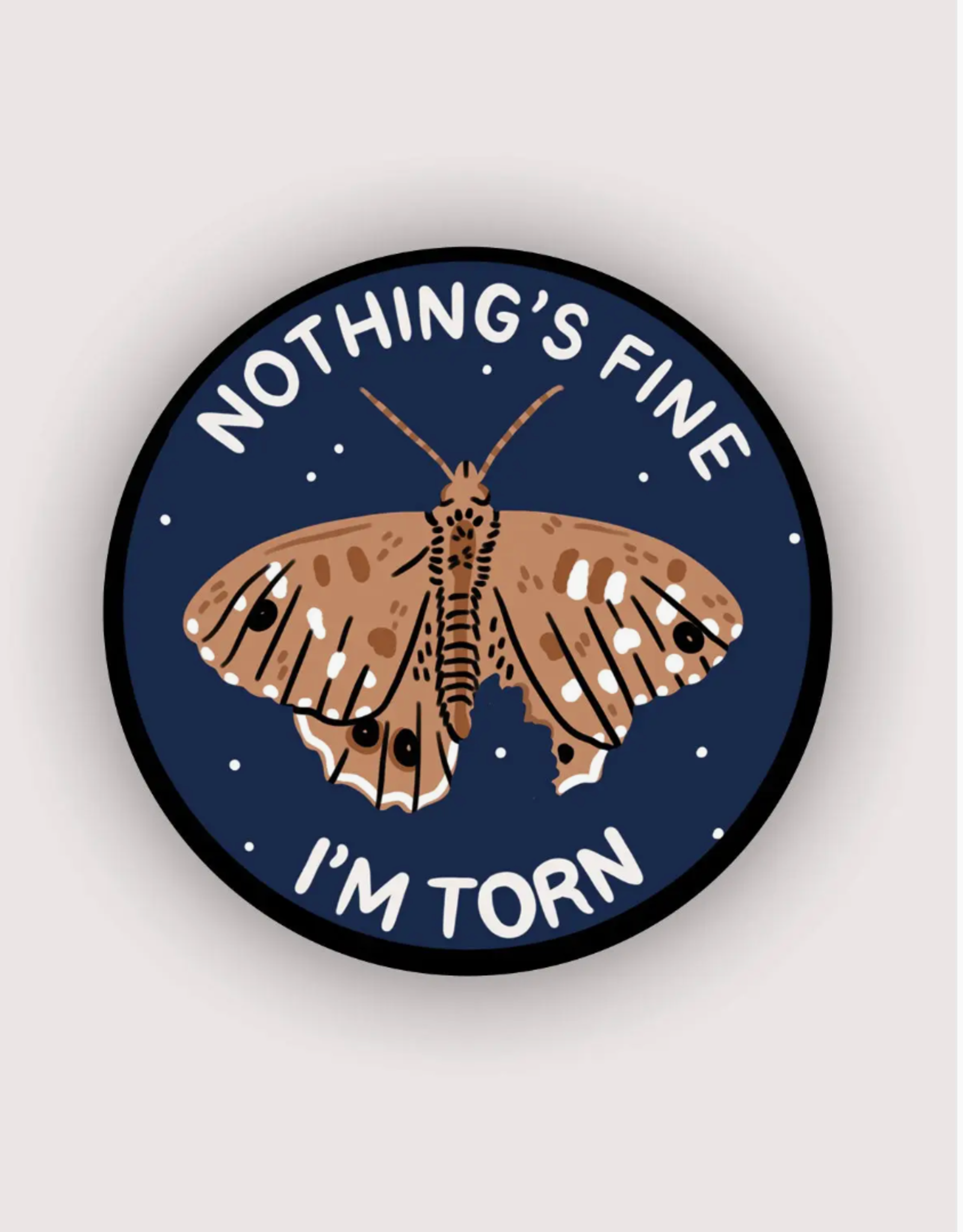 I'm Torn Moth Vinyl Sticker