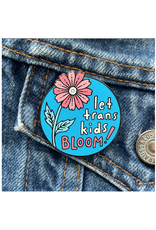 Let Trans Kids Bloom Pin