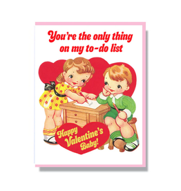 You're The Only Thing On My To-Do List Card