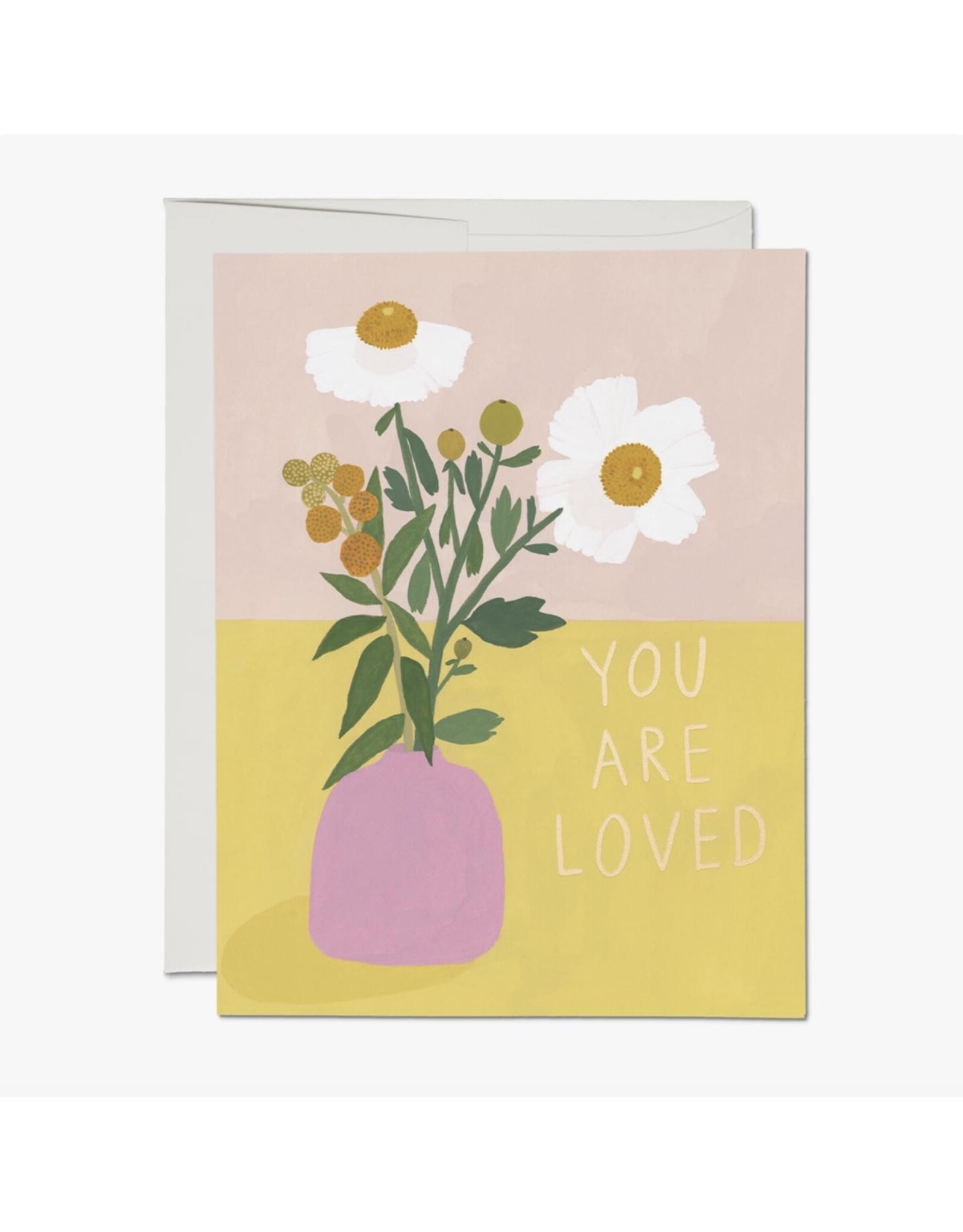 You Are Loved White Poppies Greeting Card