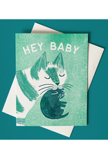 Hey Baby Cat Mama Greeting Card