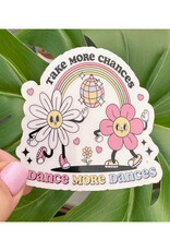Take More Chances, Dance More Dances Sticker
