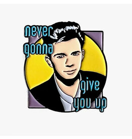 Rick Astley Never Gonna Give You Up Enamel Pin