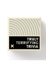 Truly Terrifying Trivia