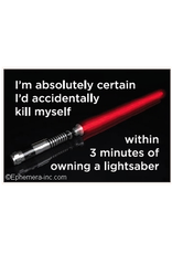 I'm Absolutely Certain I'd Accidentally... Lightsaber Magnet