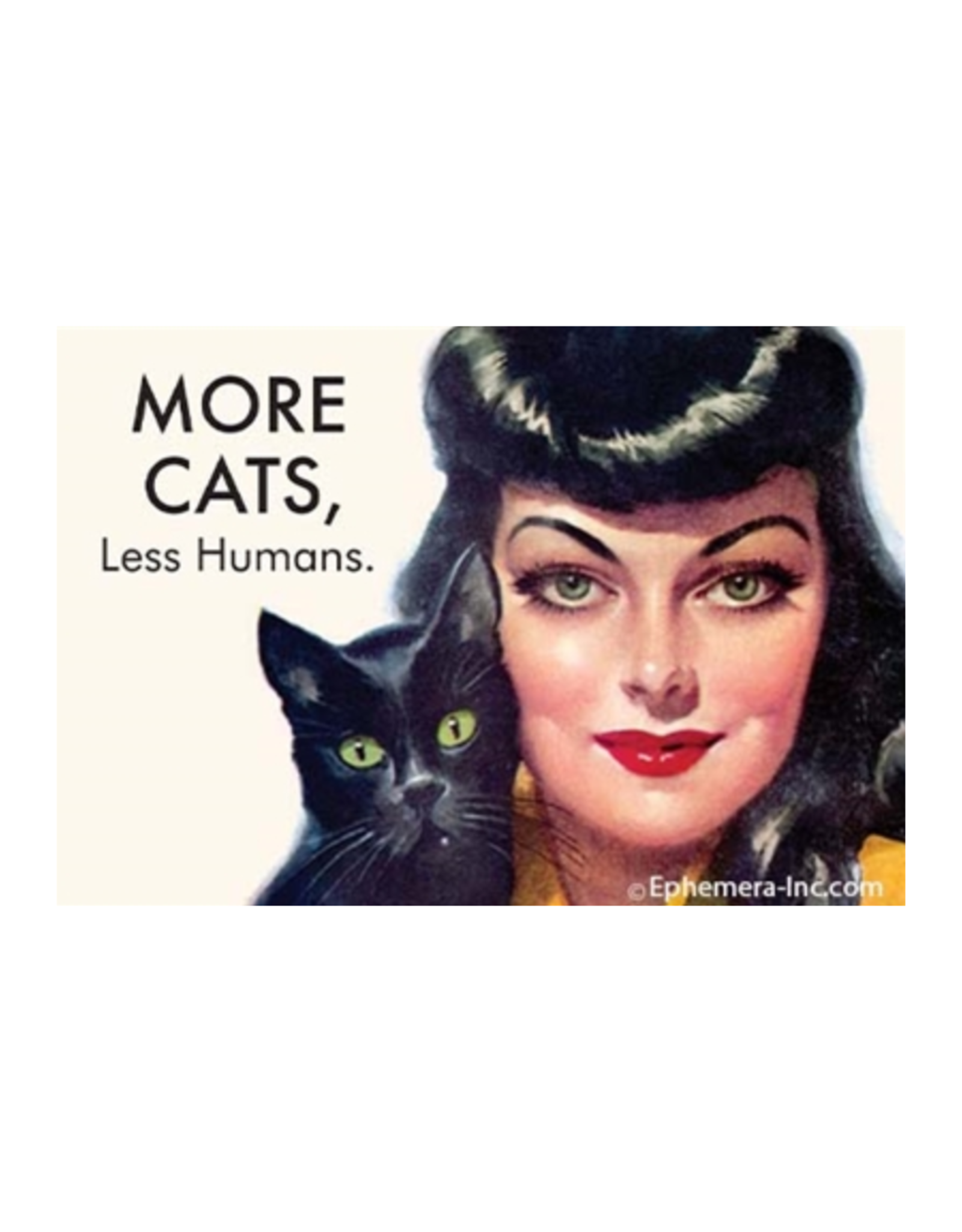 More Cats, Less Humans Magnet
