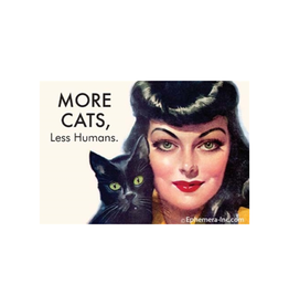 More Cats, Less Humans Magnet