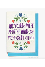 Incredible Wife, Amazing Mother, Best Friend Greeting Card