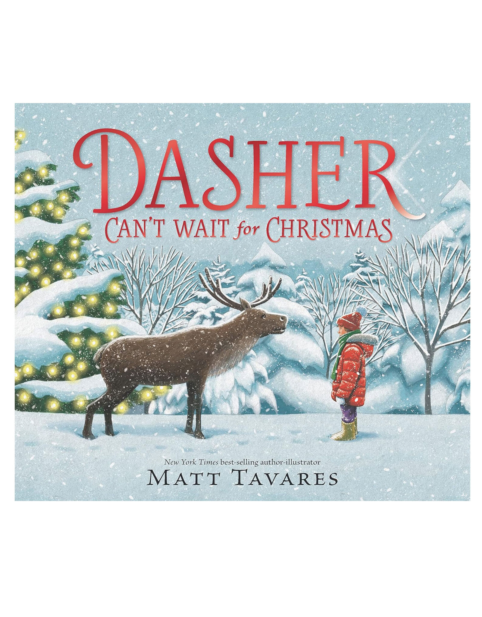 Dasher Can't Wait for Christmas