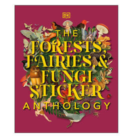 The Forests, Fairies, & Fungi Sticker Anthology