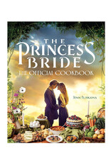 The Princess Bride: The Official Cookbook