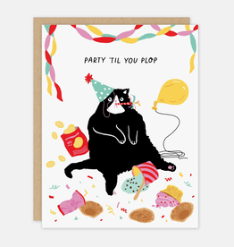 Birthday Cat Party 'til You Plop Greeting Card