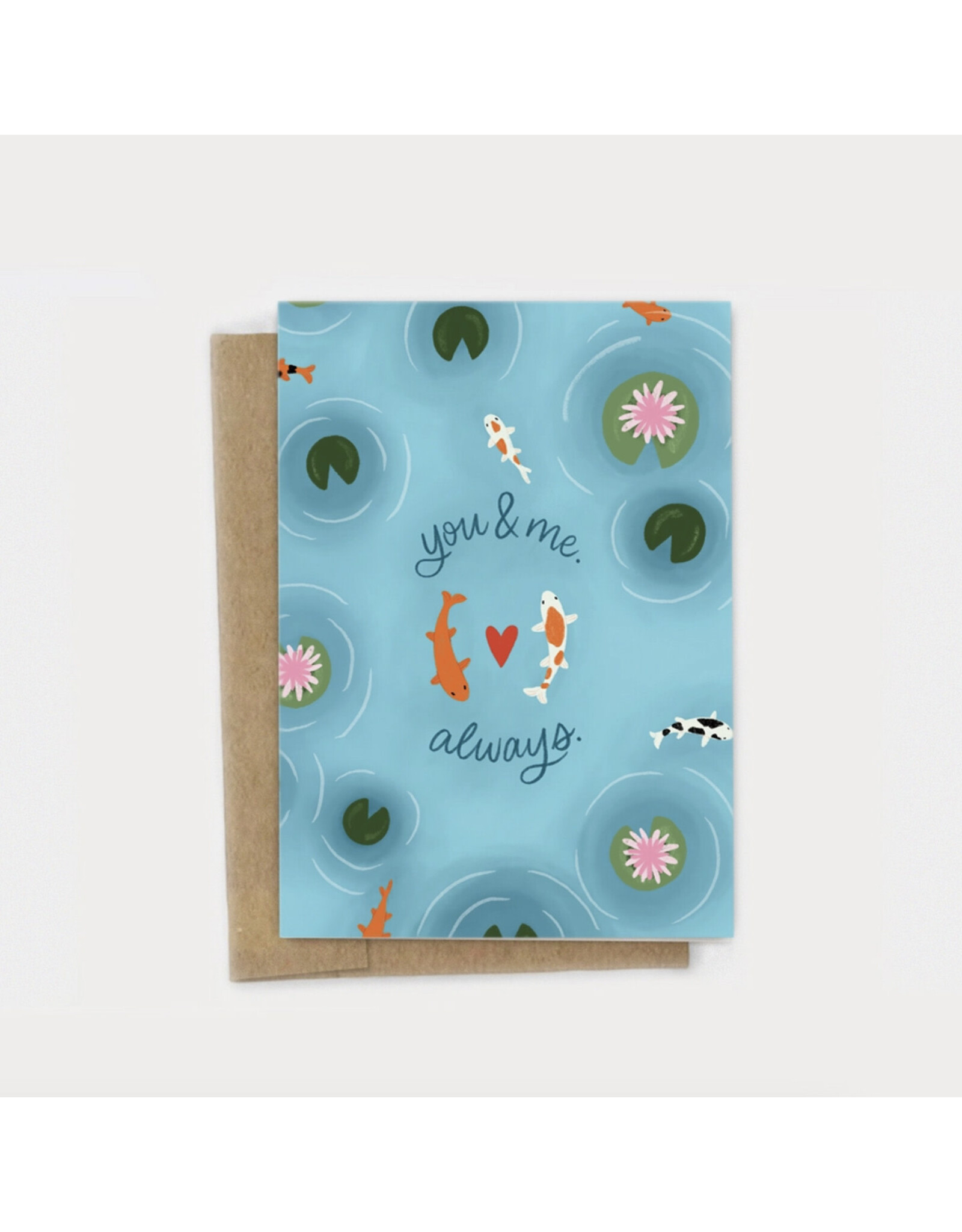 You and Me Always Koi Fish Love Greeting Card