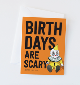 Birthday Are Scary (Clowns) Greeting Card