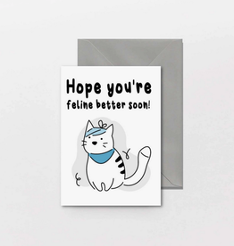Hope You're Feline Better Soon Greeting Card