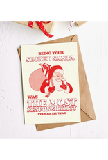 Secret Santa Responsibilities Greeting Card