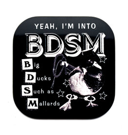 BDSM Coaster