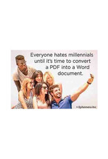 Everyone Hates Millenials Until it's Time to Convert a PDF Magnet