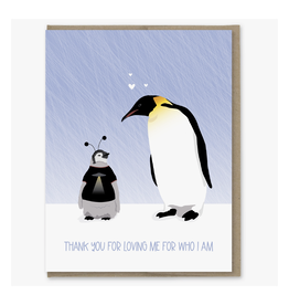 Thank You For Loving Who I Am Penguins Greeting Card