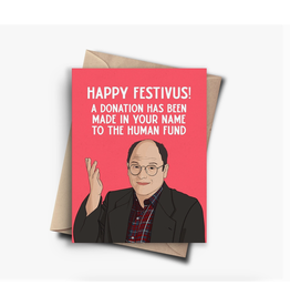 Happy Festivus George Costanza Human Fund Greeting Card
