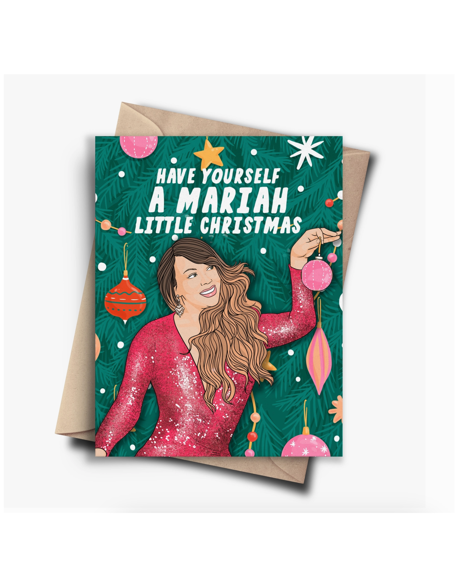Have Yourself a Mariah Little Christmas Greeting Card