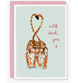Wild About You Tigers Valentine Greeting Card
